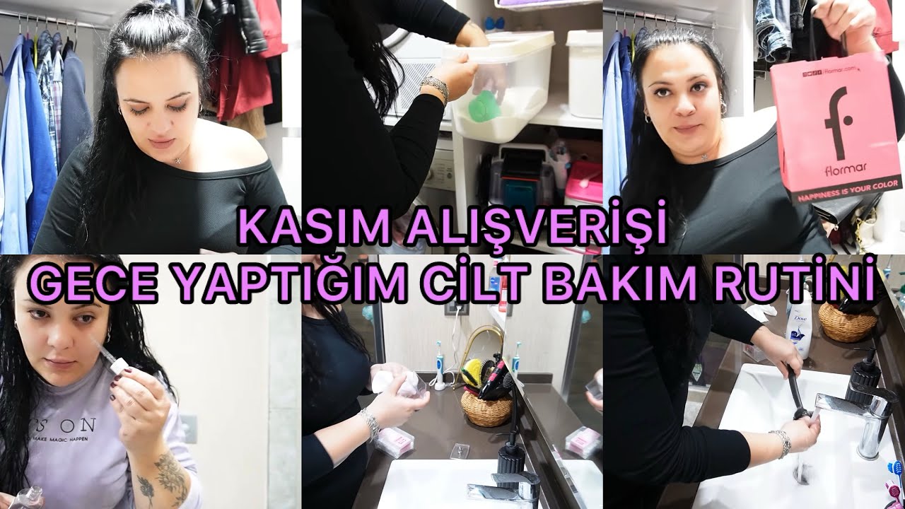 KASIM ALIŞVERİŞİ | CİLT BAKIMI | KOZMETİK ÜRÜNLERİM 