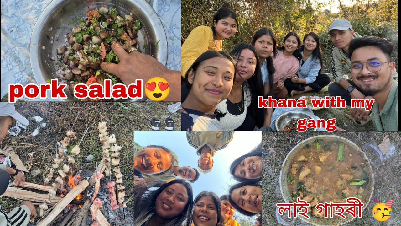 বহুত দিনৰ মূৰত লগৰ কেইটা লগত খানা খালোঁ 🥳। pork salad😍।লাই গাহৰি। paneer motor mosola🥳।