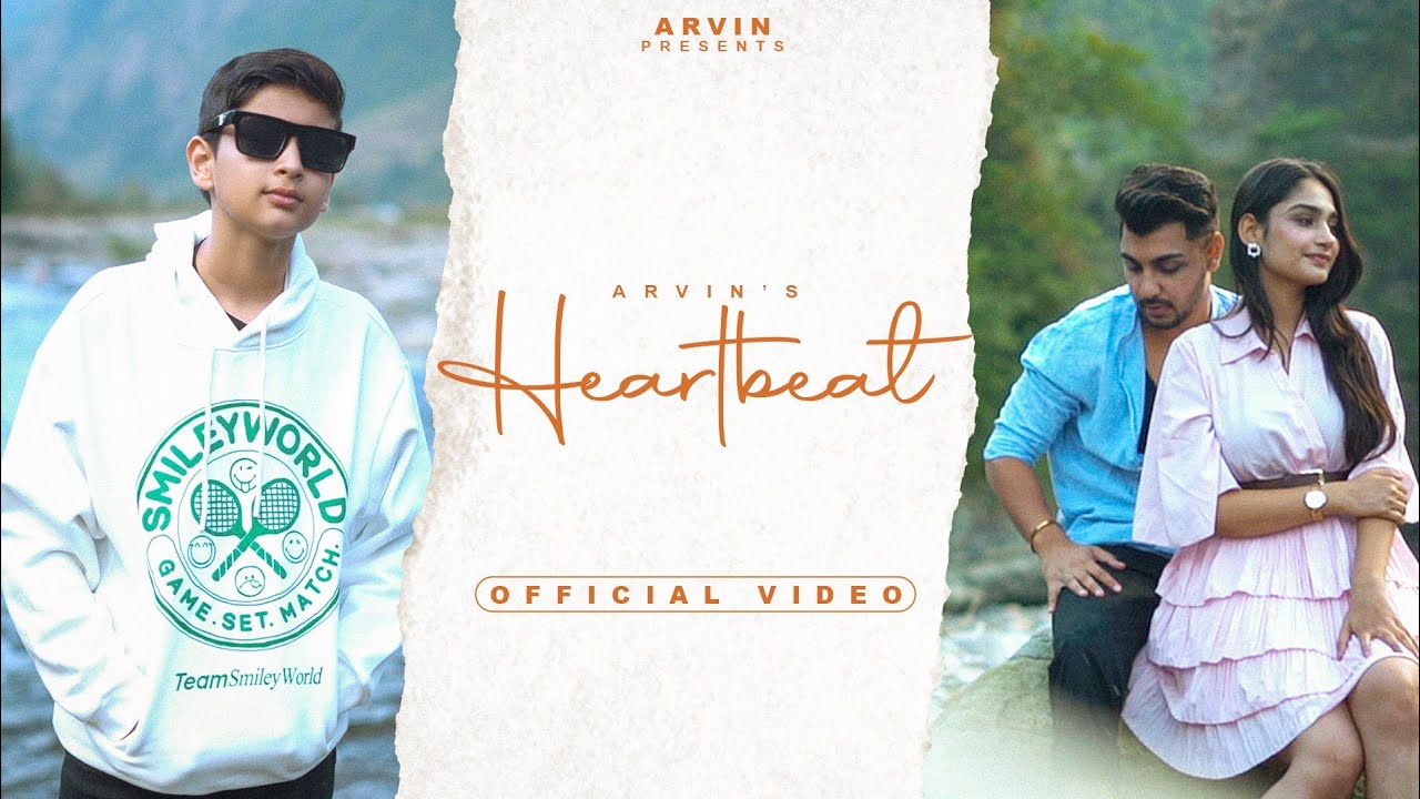 Heartbeat | Arvin | New Hindi Song | New Hindi Romantic Song 2025 😍