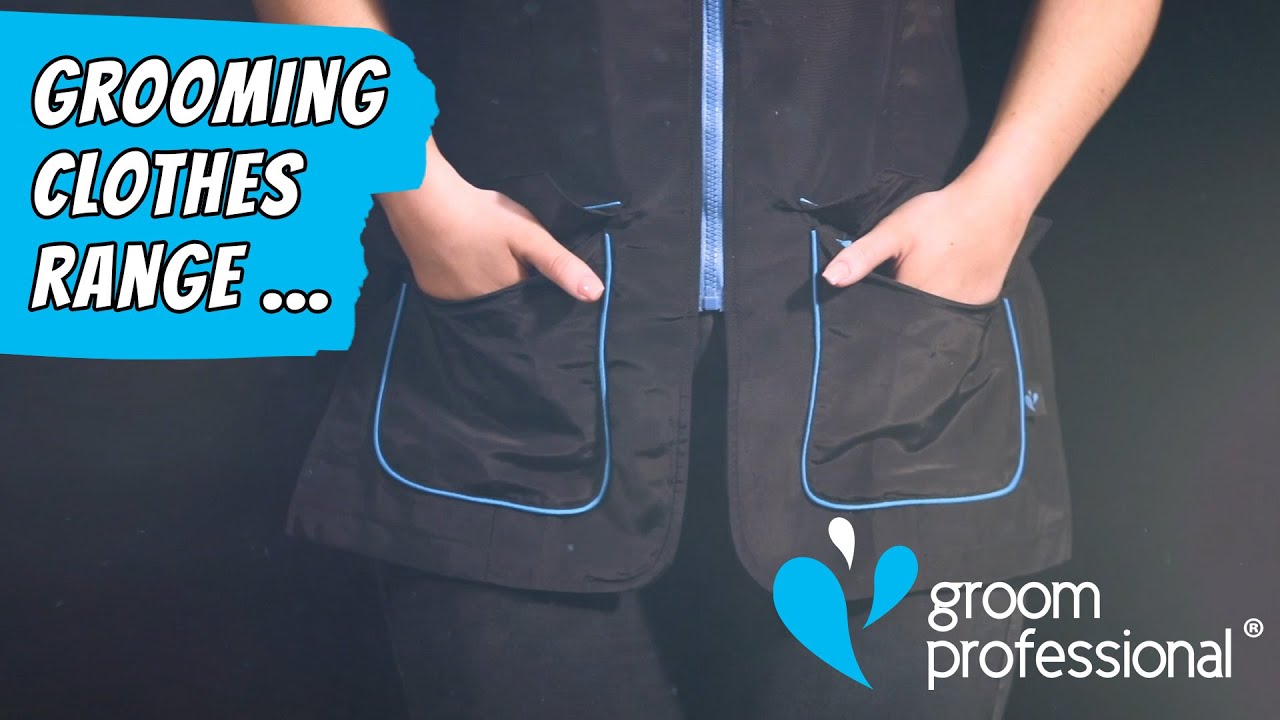 Grooming clothes range... Groom professional