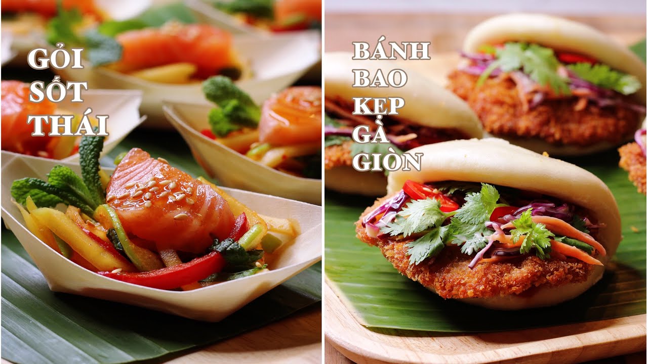 Gỏi Sốt Thái - Bánh Bao Kẹp Gà Giòn - Món Ngon Đãi Tiệc Nhanh Gọn - Rất Ngon