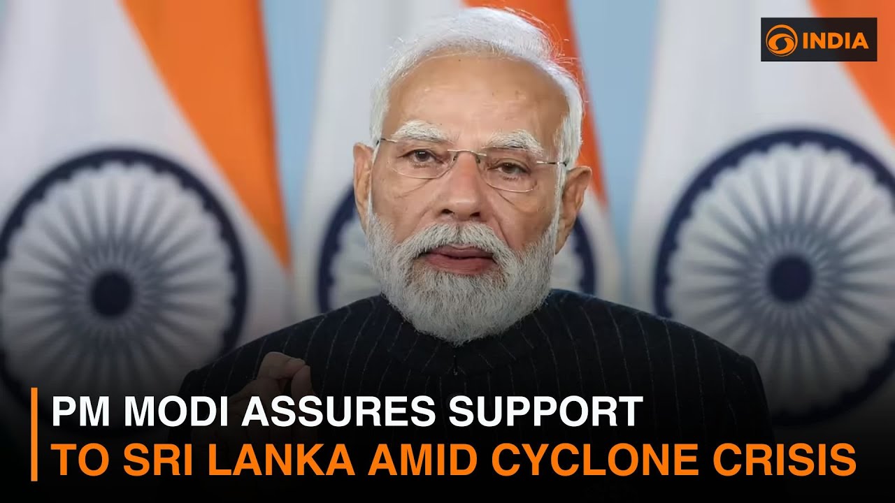 PM Modi Assures Support to Sri Lanka Amid Cyclone Crisis & more news | DD India News Hour