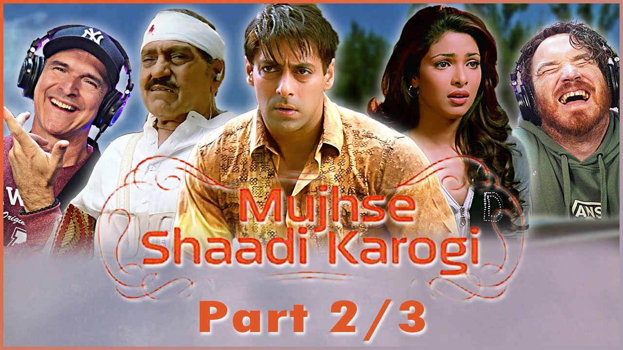 Mujhse Shaadi Karogi MOVIE REACTION 2/3! | Superhit Comedy | Akshay Kumar - Salman Khan - Priyanka