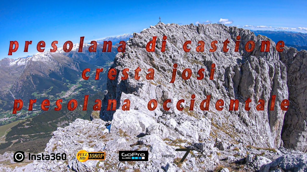 PRESOLANA, CRESTA JOSI, PRESOLANA DI CASTIONE E PRESOLANA OCCIDENTALE 24/09/23