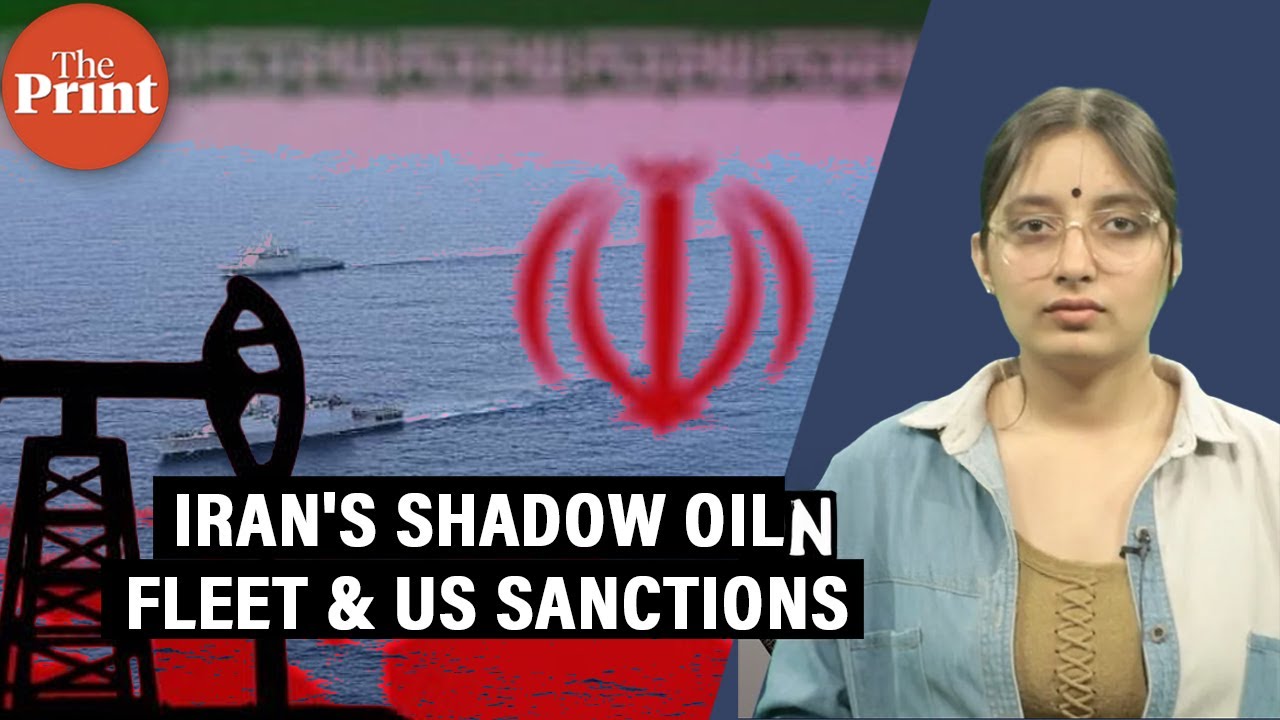 Understanding Iran's 'shadow fleet' & its role in oil trade as US imposes fresh sanctions