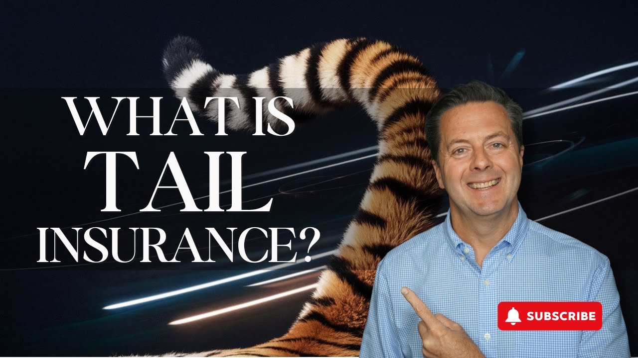 Understanding Tail Coverage - When & Why You'll Need It.