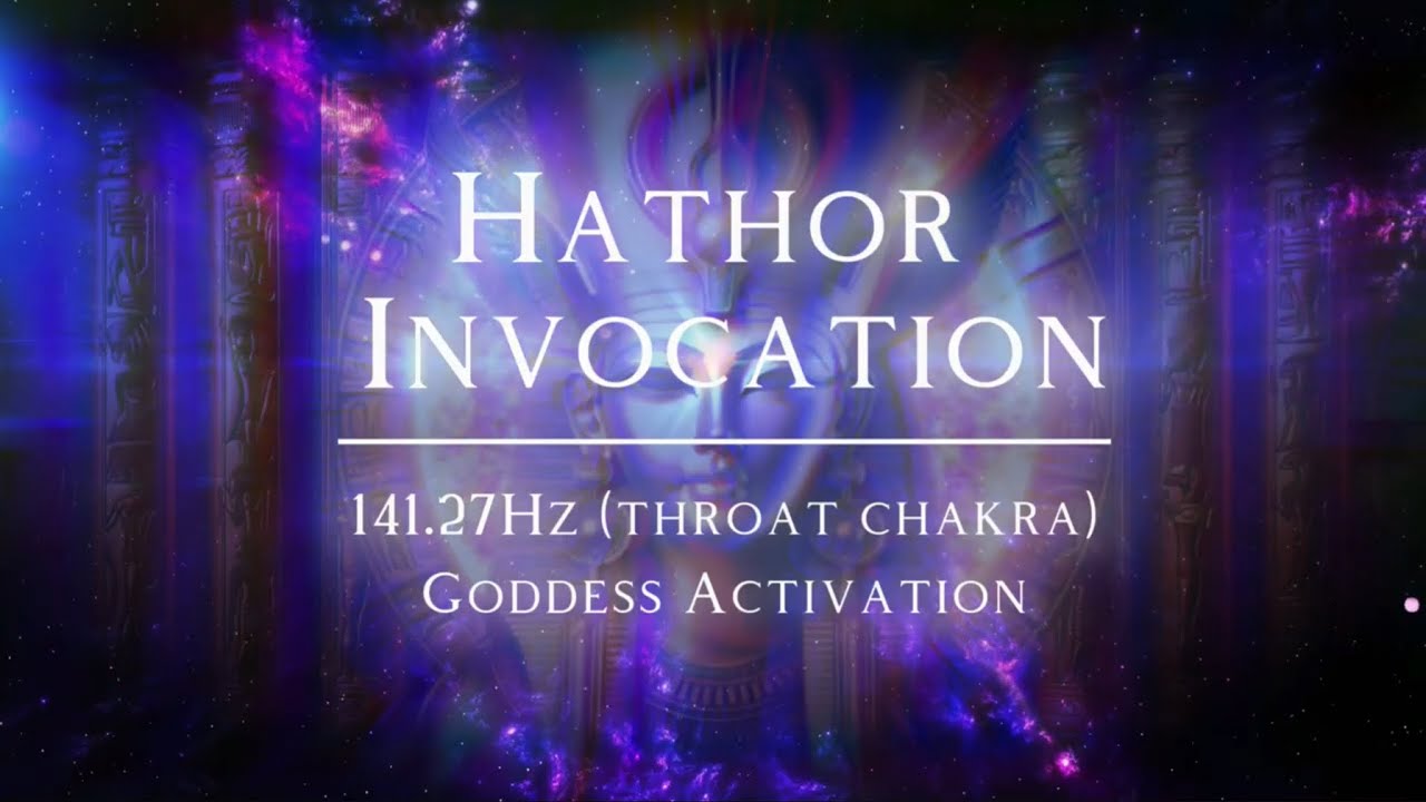 Goddess Hathor Invocation ✨💜𓆃 1 HOUR 𓆸 141.27hz Throat Chakra Healing 🧬