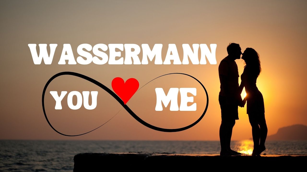 Wassermann- You and Me 