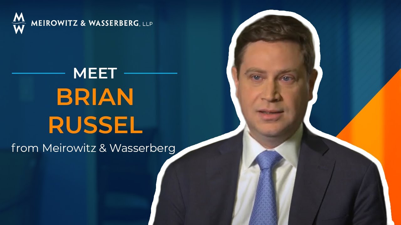 Meet Attorney Brian Russell from Meirowitz & Wasserberg
