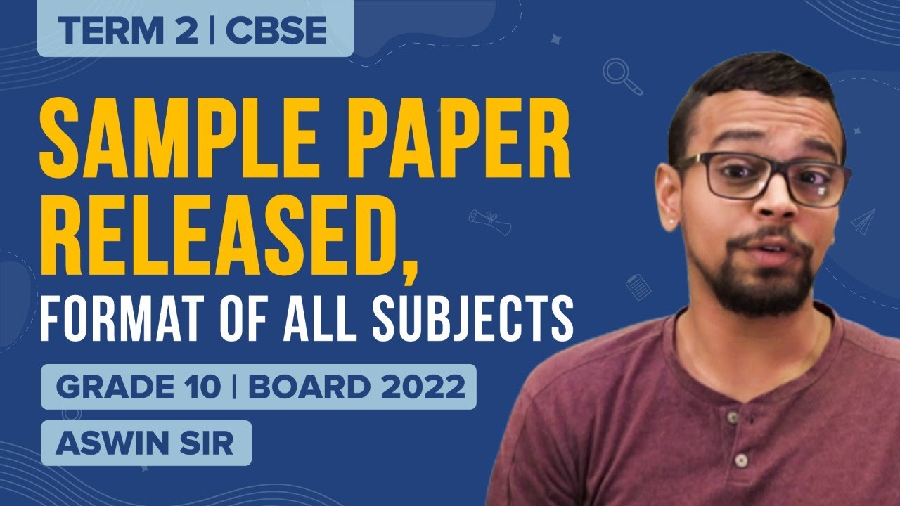CBSE Term-2 Sample Papers Released..!! | Class 10 Boards 2022 Sample Papers | CBSE Latest News