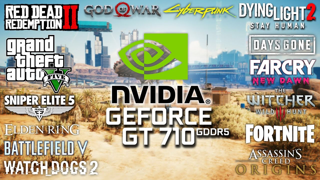 GeForce GT 710 GDDR5 in 2022 - Test in 15 Games