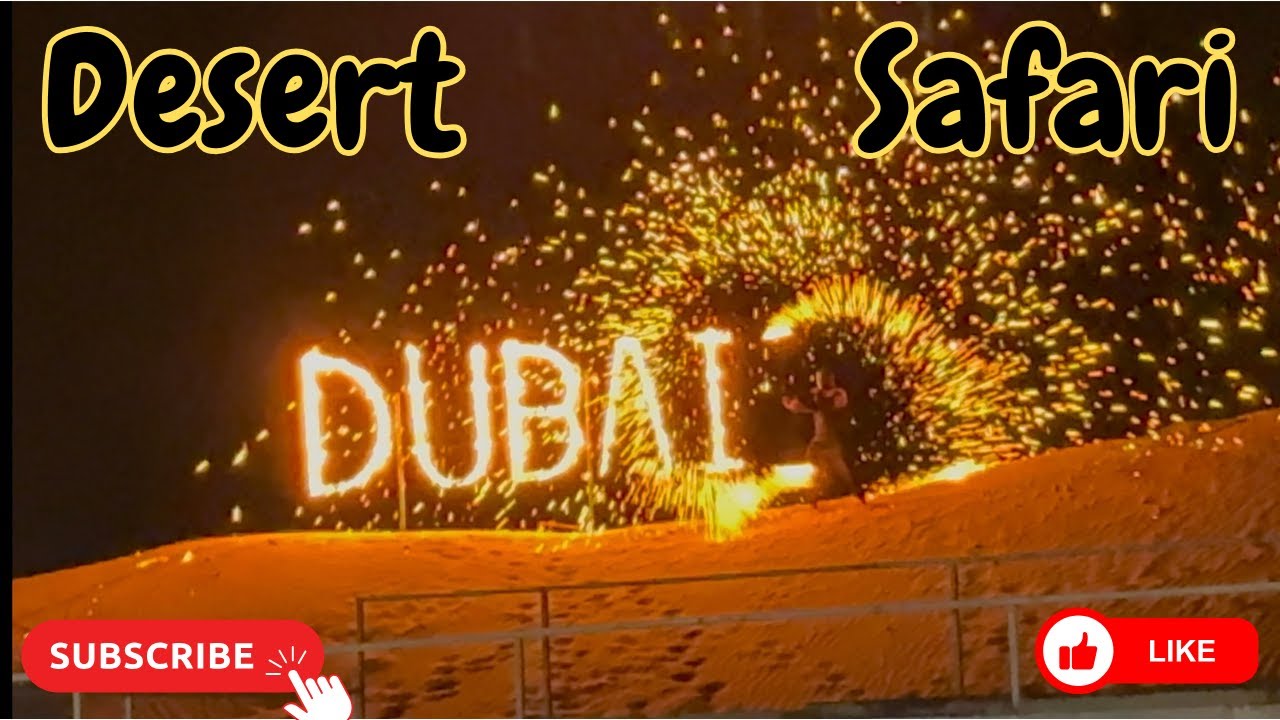 Dubai Desert Safari
