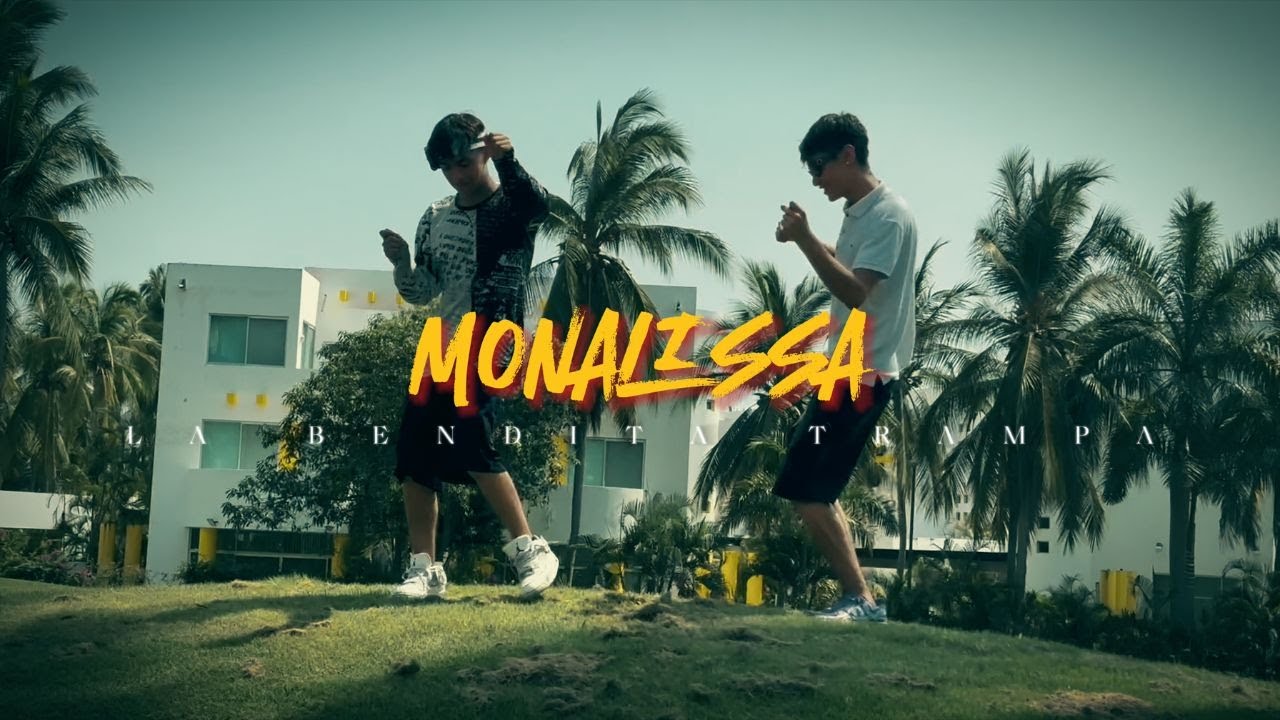 La Bendita Trampa - Monalisa (Official Video)