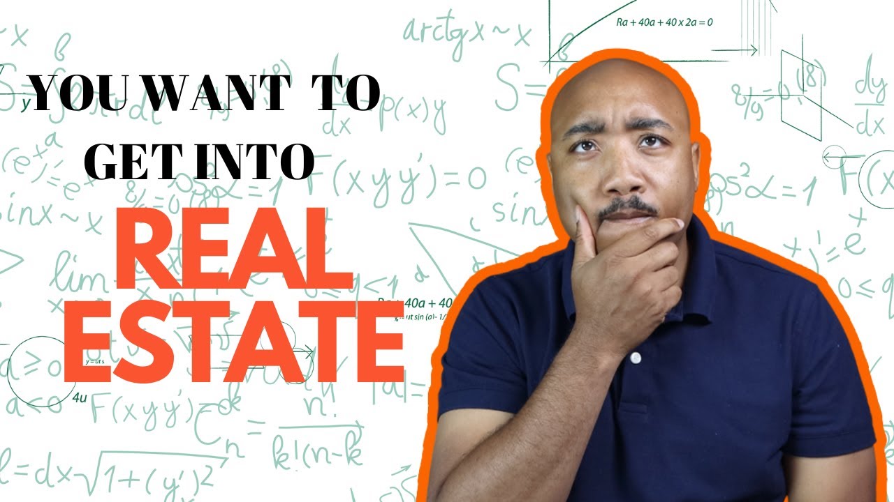 Real Estate May Not Be For You