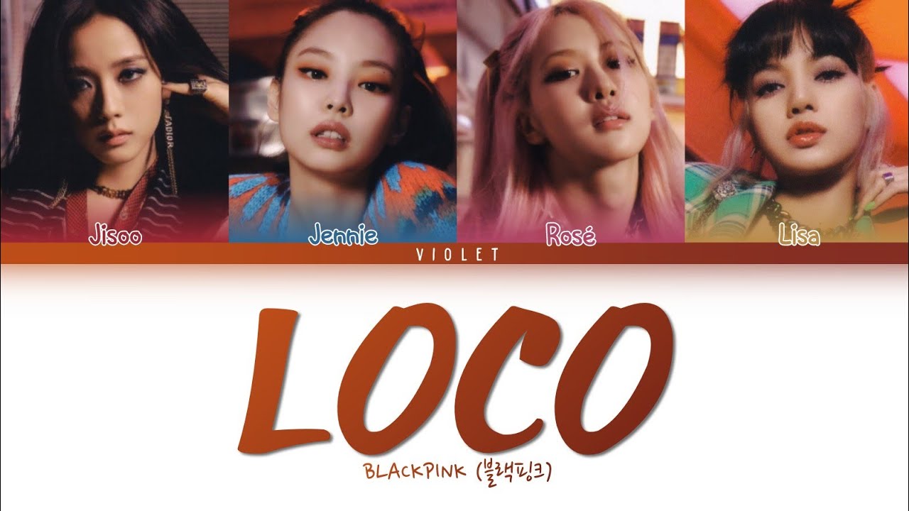 [NOT Ai Cover] How Would BLACKPINK sing Loco by ITZY (Color Coded Lyrics) (Han/Rom/Eng)