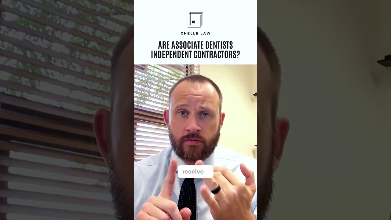 Are Associate Dentists Independent Contractors?