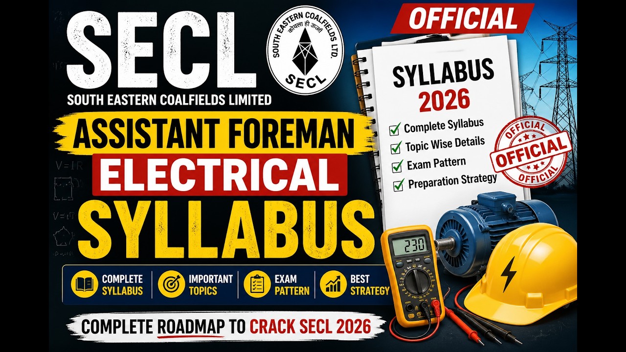 SECL Assistant Foreman Electrical Syllabus 2026 🔥