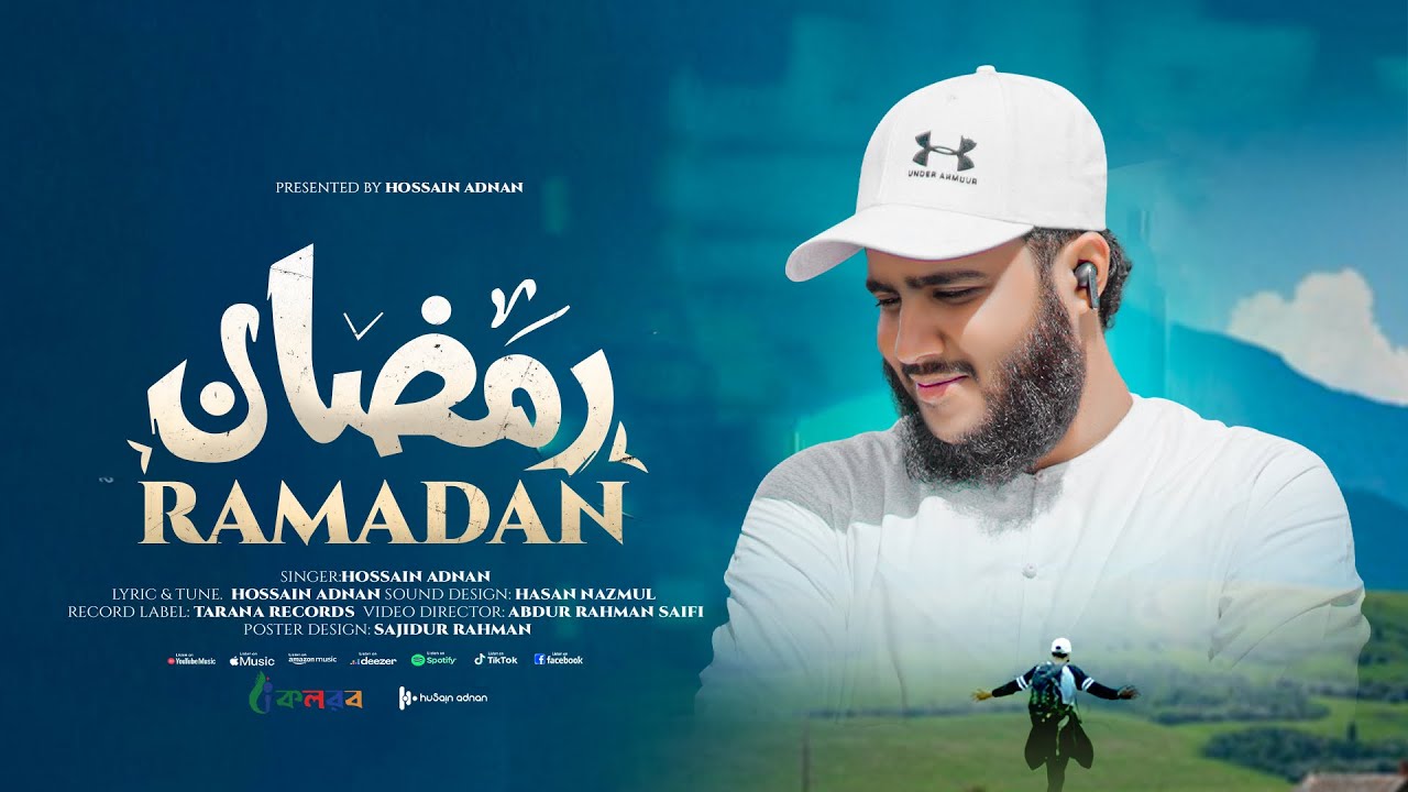 Hossain Adnan-Ramadan(English)Official video