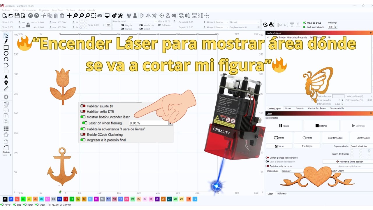 🔥LIGHTBURN🔥 Encender Láser para ver área de corte de mi figura y recorrido del módulo.