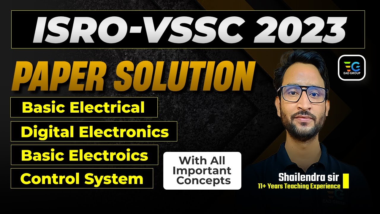 ISRO VSSC 2023, Paper Solution With All Important Concept by Shailendra Sir