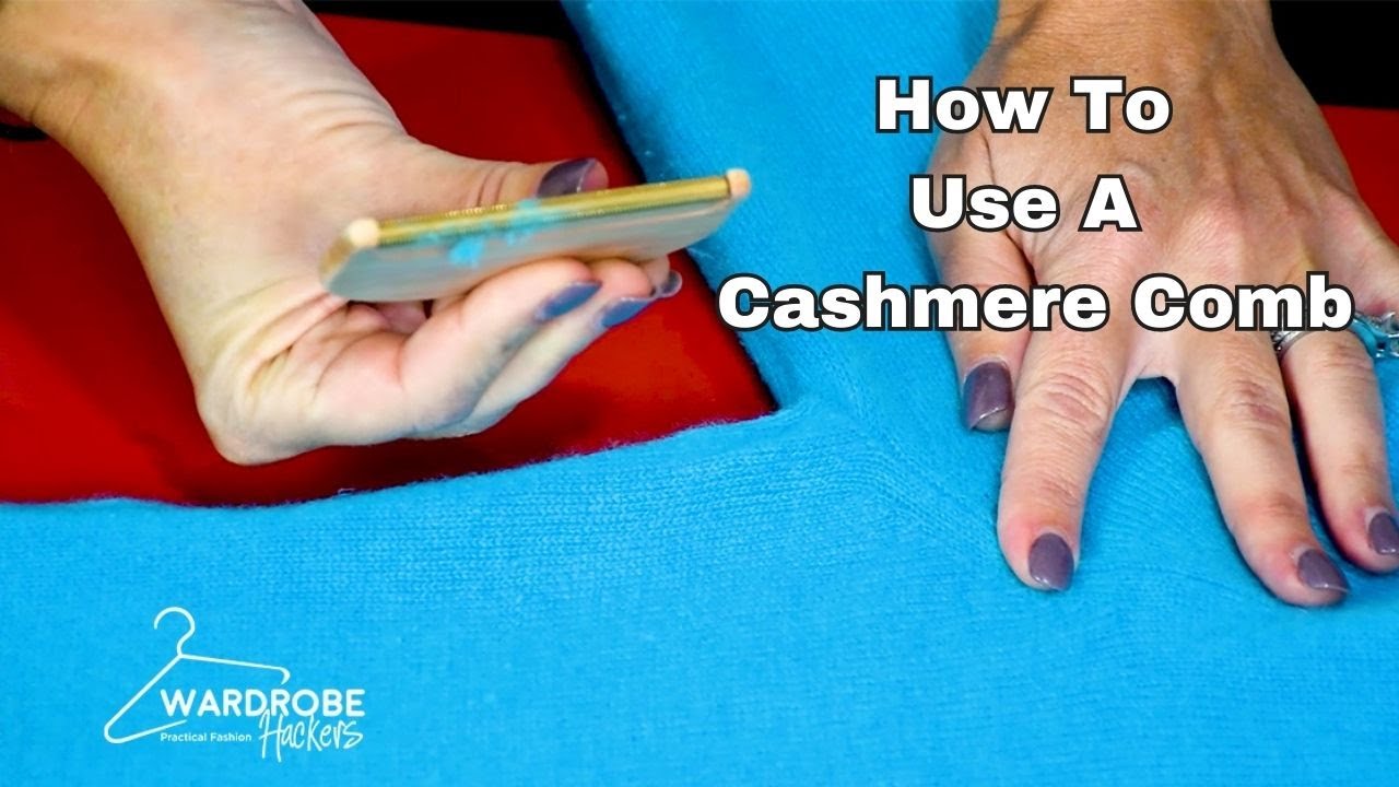 How To Use A Cashmere Comb