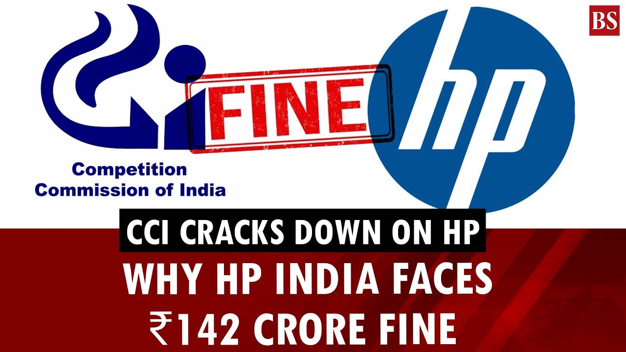 CCI cracks down on HP: Why HP India faces ₹142 crore fine | Business news