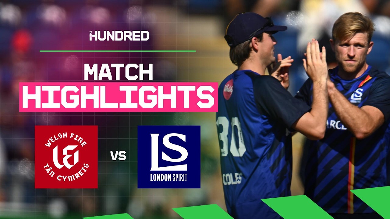 Final ball THRILLER 😱 | Welsh Fire vs London Spirit Highlights