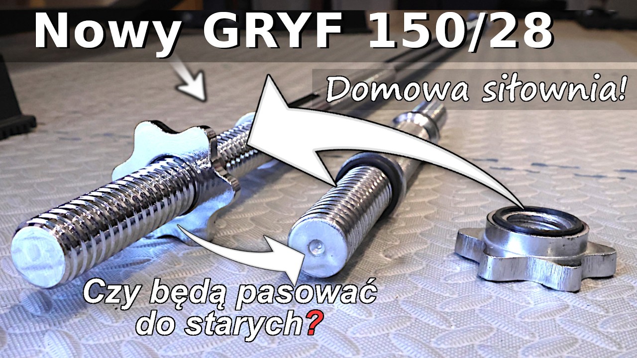 Nowa sztanga 150 cm / 28 mm - Czy zaciski będą pasowały do starych gryfów? - Gym 39