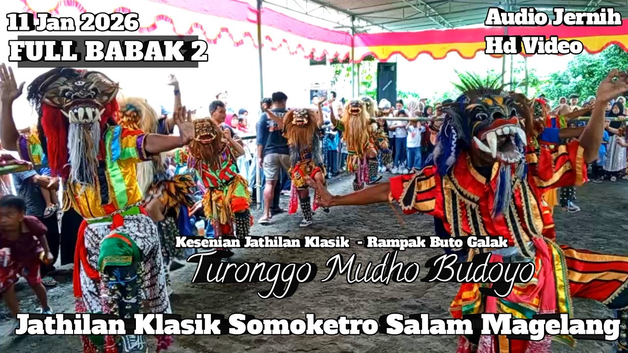 Turonggo Mudho Budoyo Full Babak 2 Rampak Buto Senior Jathilan Klasik Somoketro Salam Magelang GALAK