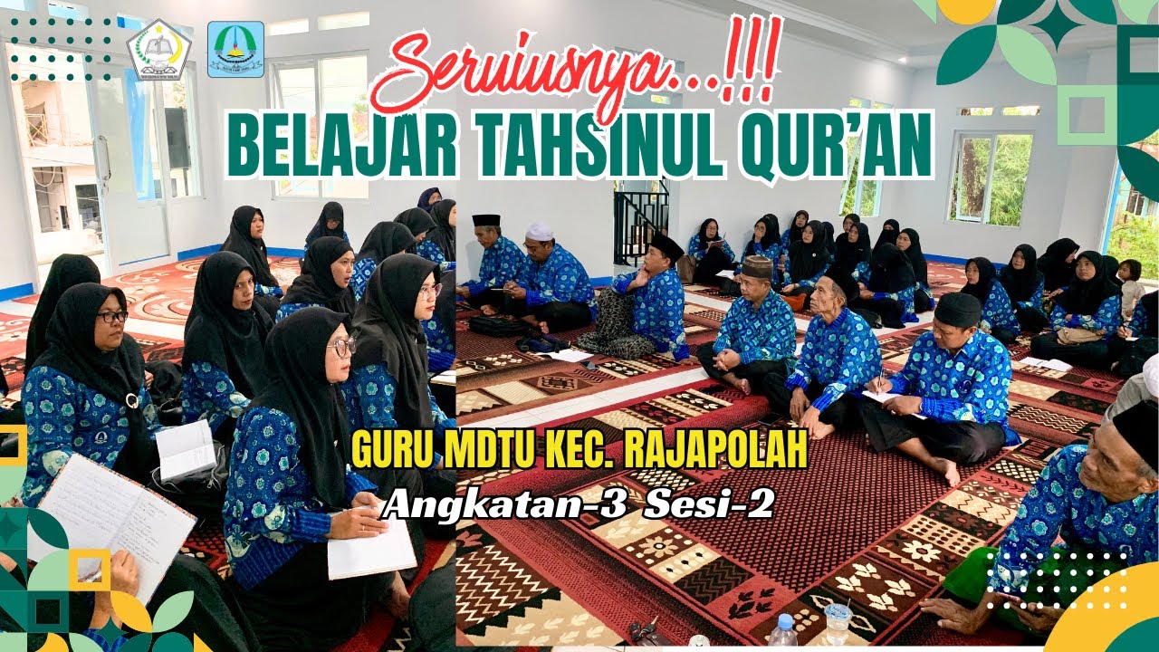PEMBINAAN TAHSINUL QUR'AN ANGKATAN 3 SESI 2.