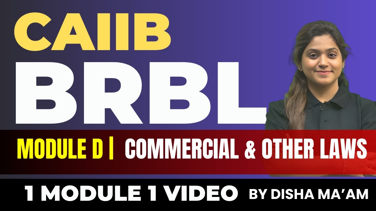 CAIIB BRBL Marathon 2024 | BRBL Module D | All Units in one video | CAIIB BRBL Concept Classes