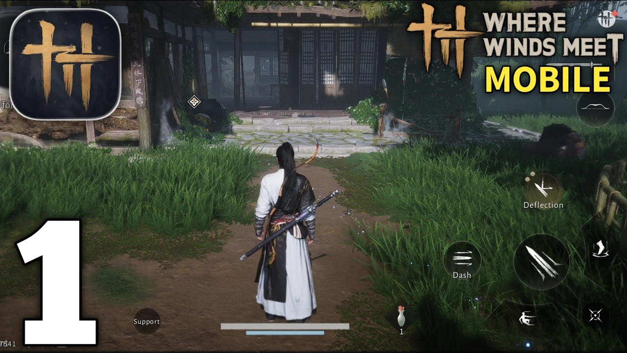 Where Winds Meet Mobile Gameplay Walkthrough Part 1 (Android/iOS)