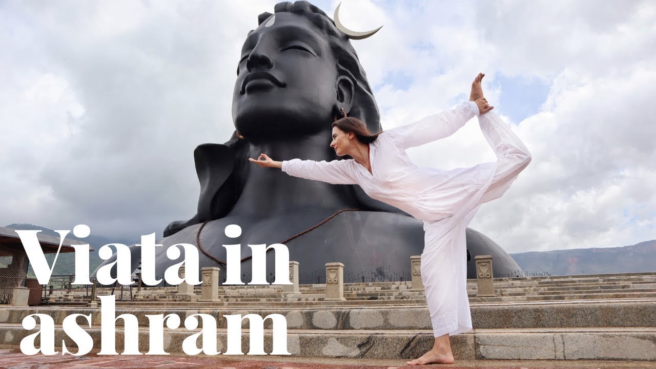 VIATA IN ASHRAM - intr-un ashram din India, la Isha Yoga la Sadhguru