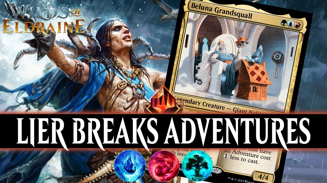 💧🔥🌳 LIER BREAKS ADVENTURE MECHANIC | Temur Eldraine WOE Standard | MTG Arena