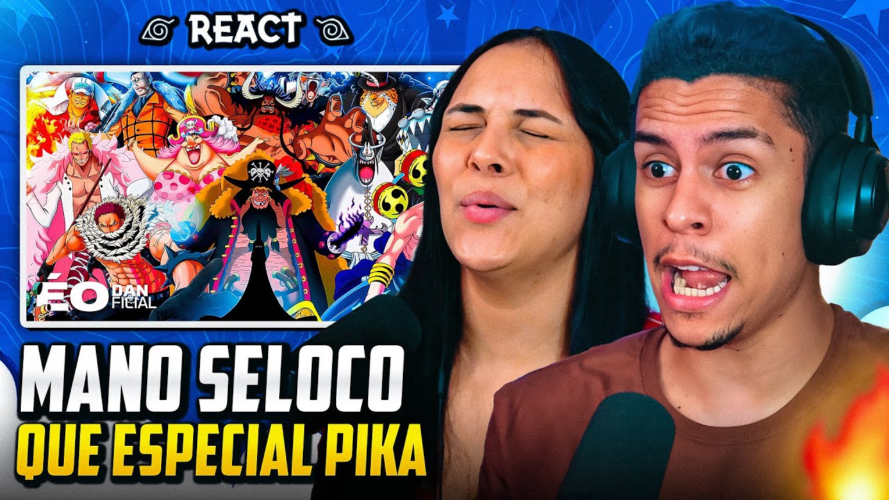 ÉODAN: Vilões (One Piece)  [Casal Jounin React] 🔥