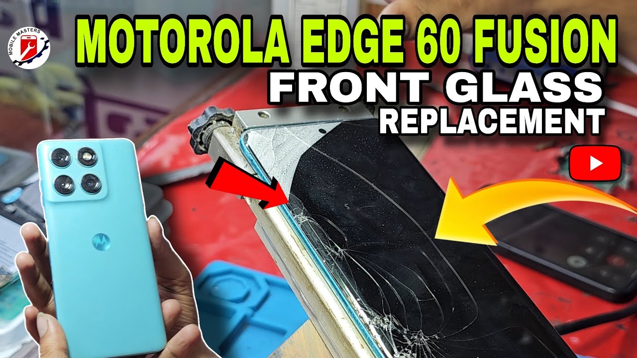 Motorola Edge 60 Fusion || Front Glass Replacement #motorolaedge60fusion #glassreplacement 