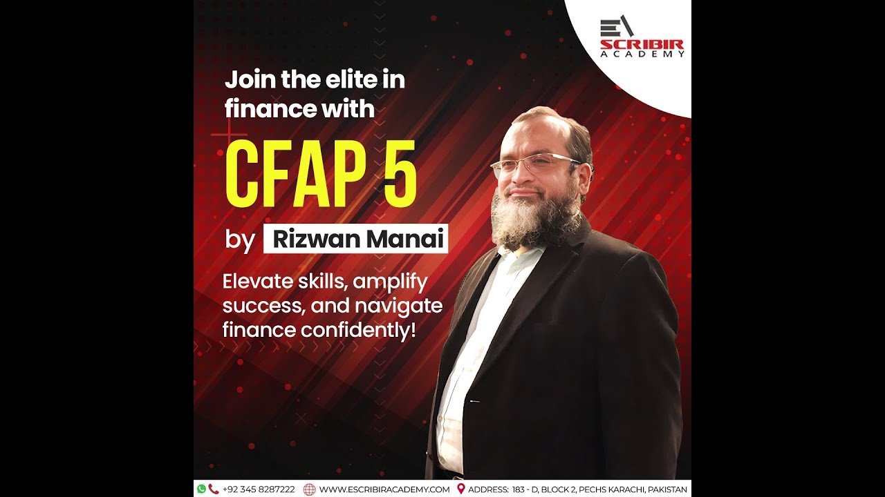 CFAP 5 | Advanced tax planning & Practices | ICAP CFAP - June 24 | RIzwan Manai | Escribir Academy