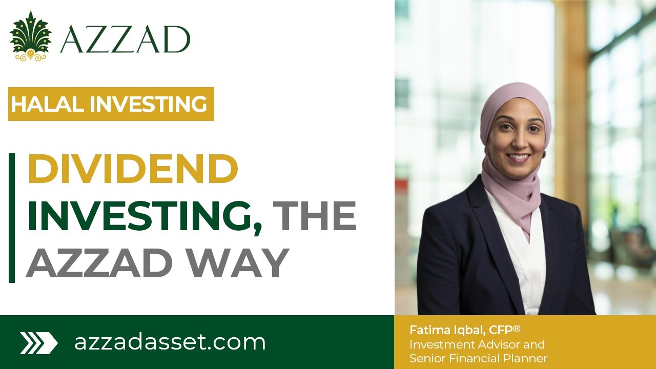 Dividend Investing - The Azzad Way