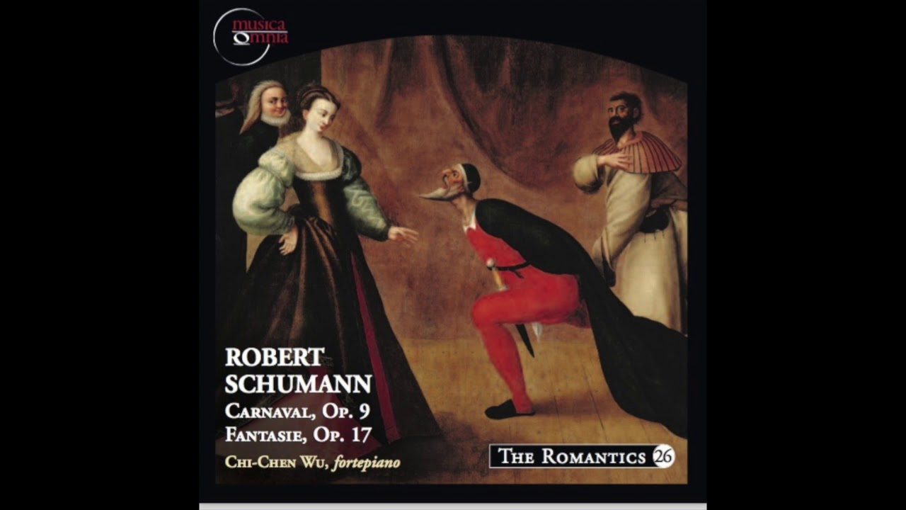 Schumann Carnaval Op. 9/Chi-Chen Wu, fortepiano