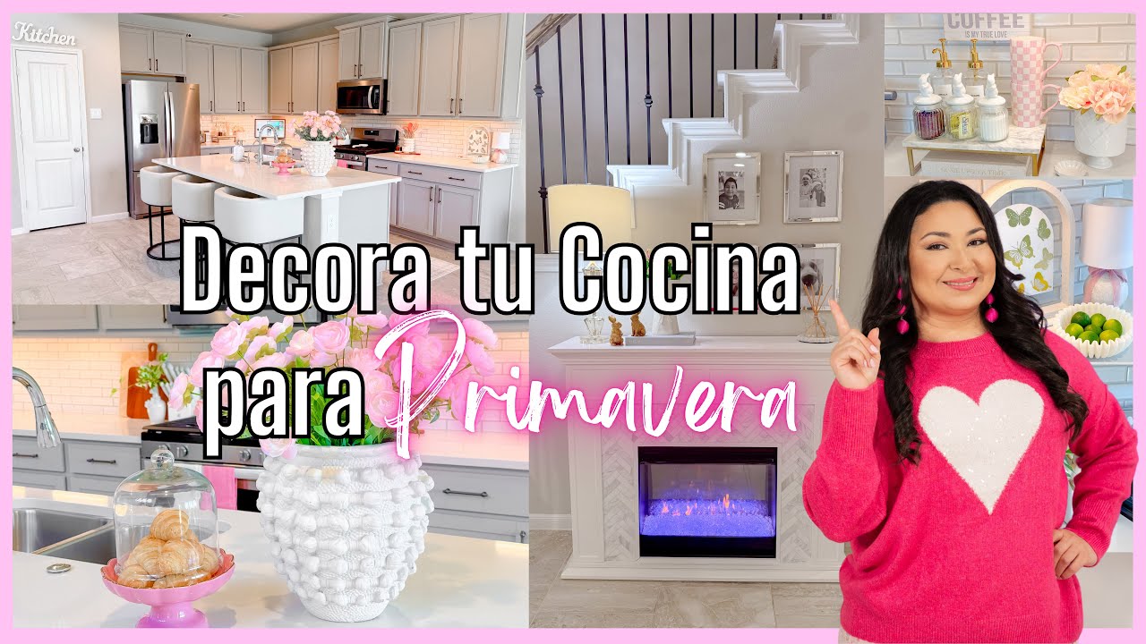 DECORA tu COCINA para PRIMAVERA 2025 / Spring Kitchen Decor 2025
