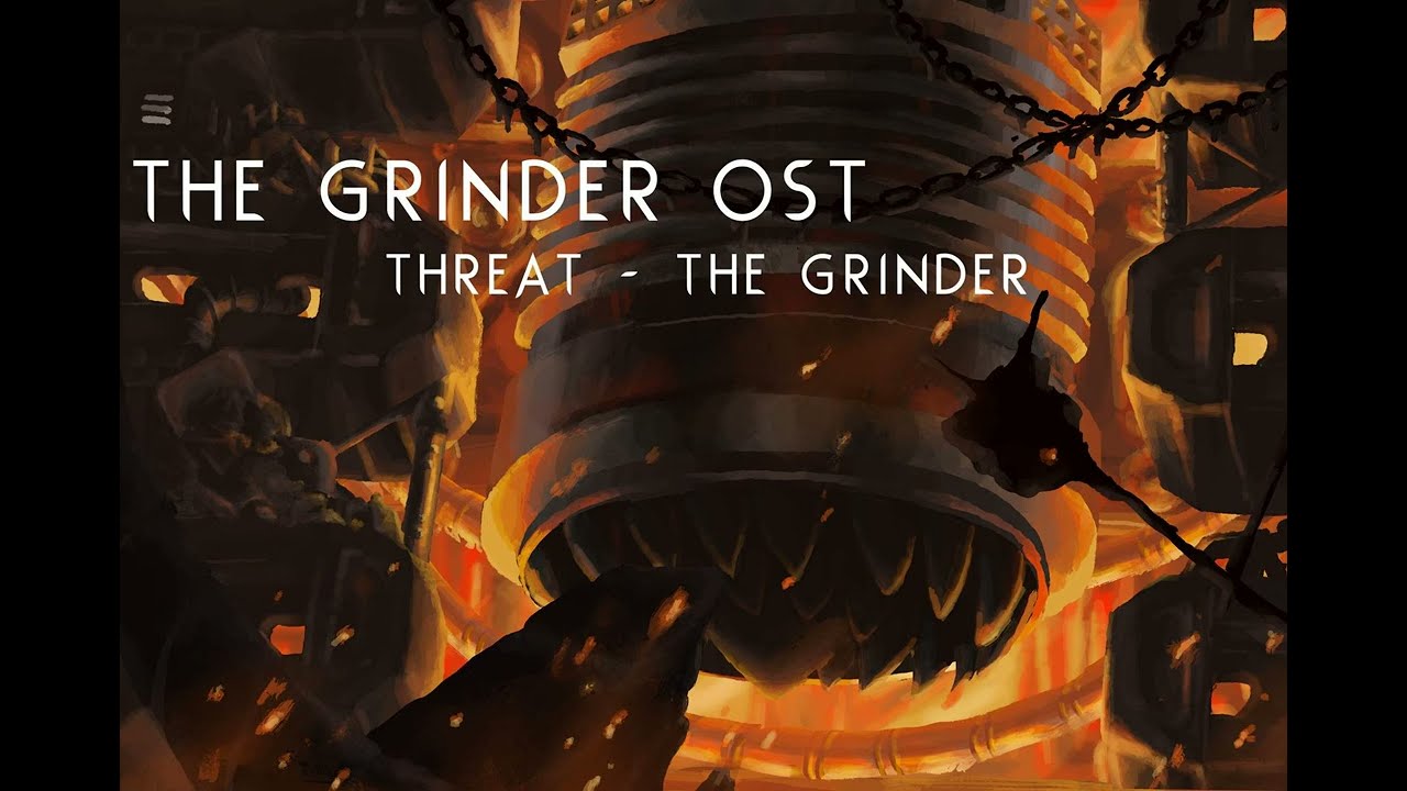 The Grinder OST - Threat - The Grinder