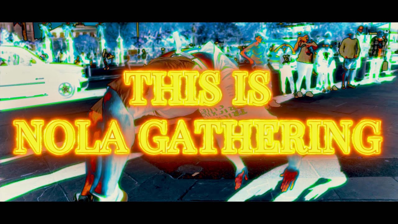 NOLA Gathering 2021 // TRICKING SAMPLER