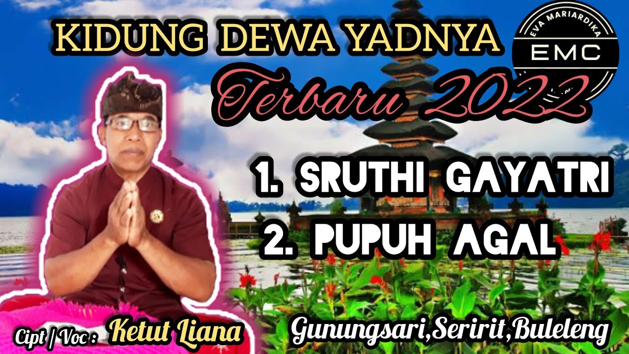 KIDUNG DEWA YADNYA TERBARU 2022 @EMCHANNELCoy