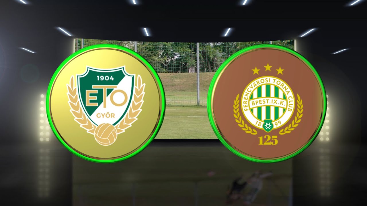 ETO FC Győr - FTC-Telekom, Simple Női Kupa, 6. forduló
