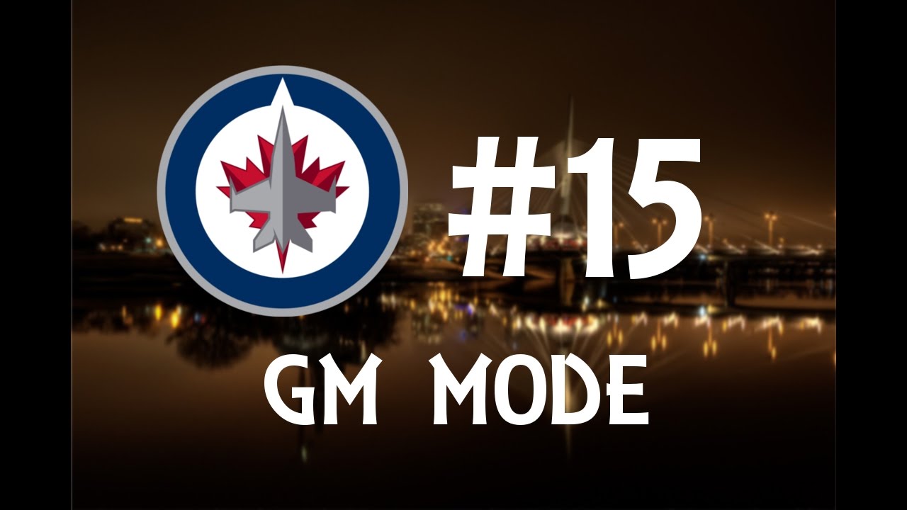 BIG CHANGES! - NHL 17 GM Mode - Winnipeg Jets - #15 - (NHL 17 Franchise Mode)