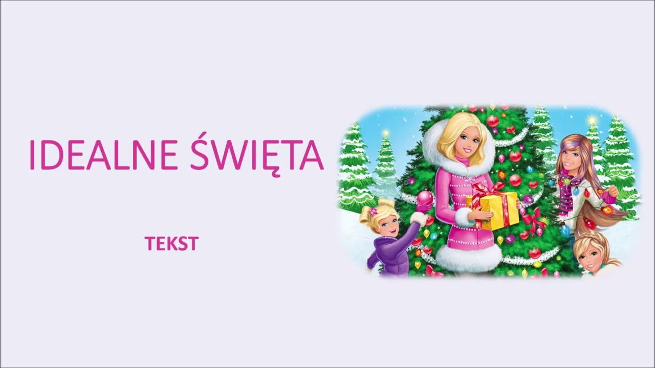 Idealne święta - Barbie: Idealne święta (2011) tekst