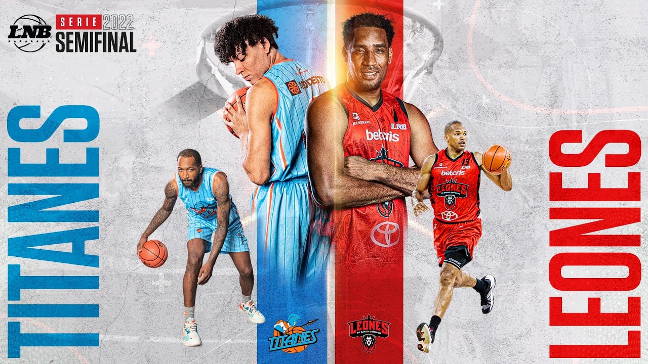 Titanes vs. Leones | Semifinal LNB 2022 | 22 de Julio