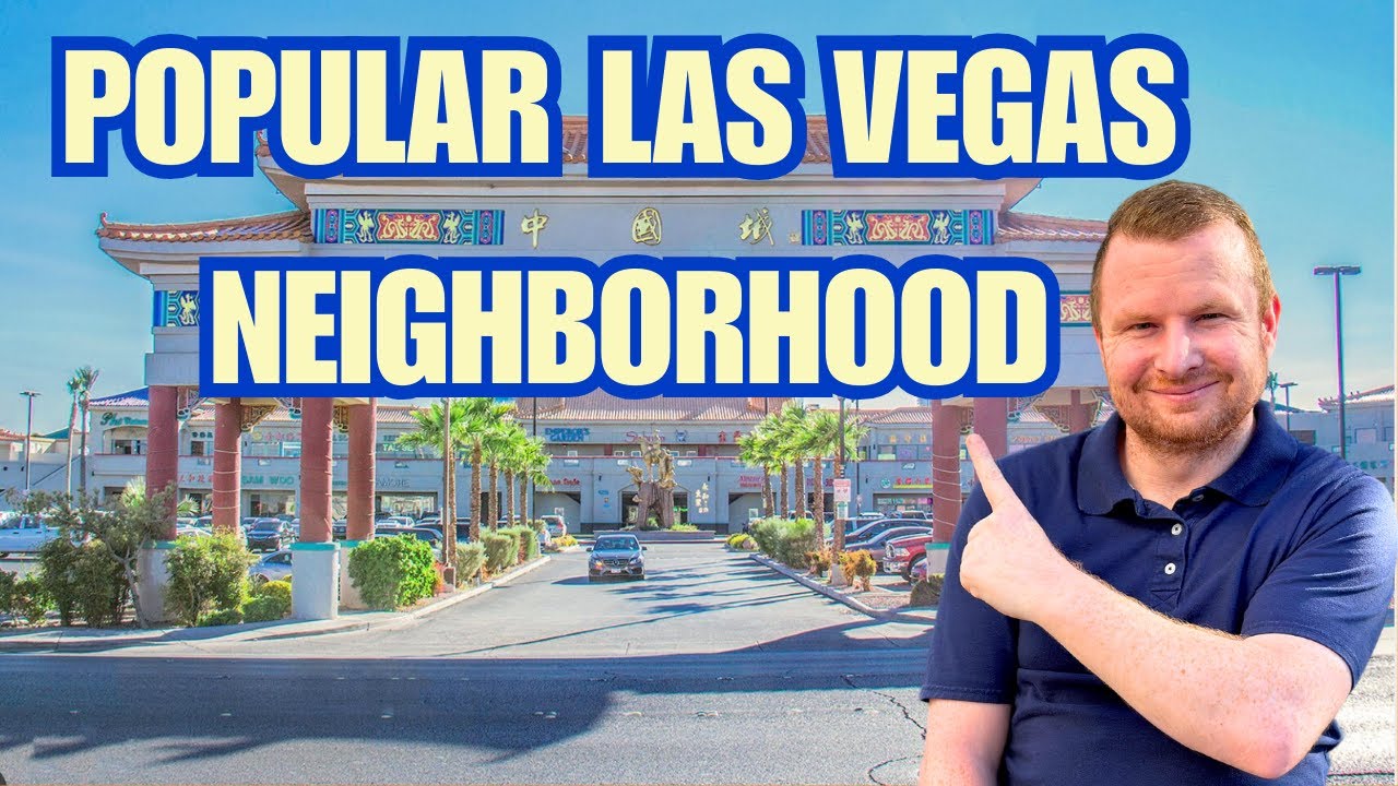 TOUR LAS VEGAS Popular Neighborhood Spring Valley Which is Home to CHINATOWN