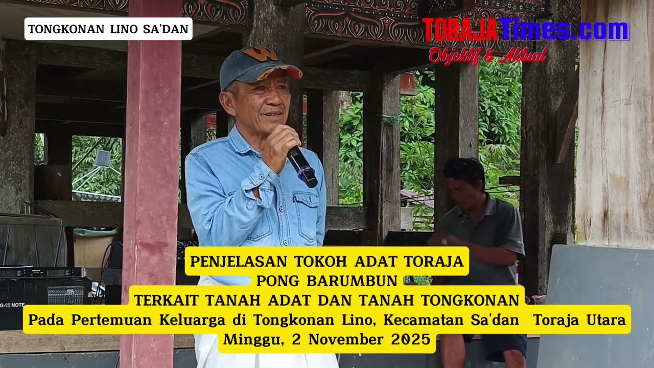 Penjelasan Tokoh Adat Toraja, Pong Barumbun terkait Tanah Adat dan Tanah Tongkonan. 