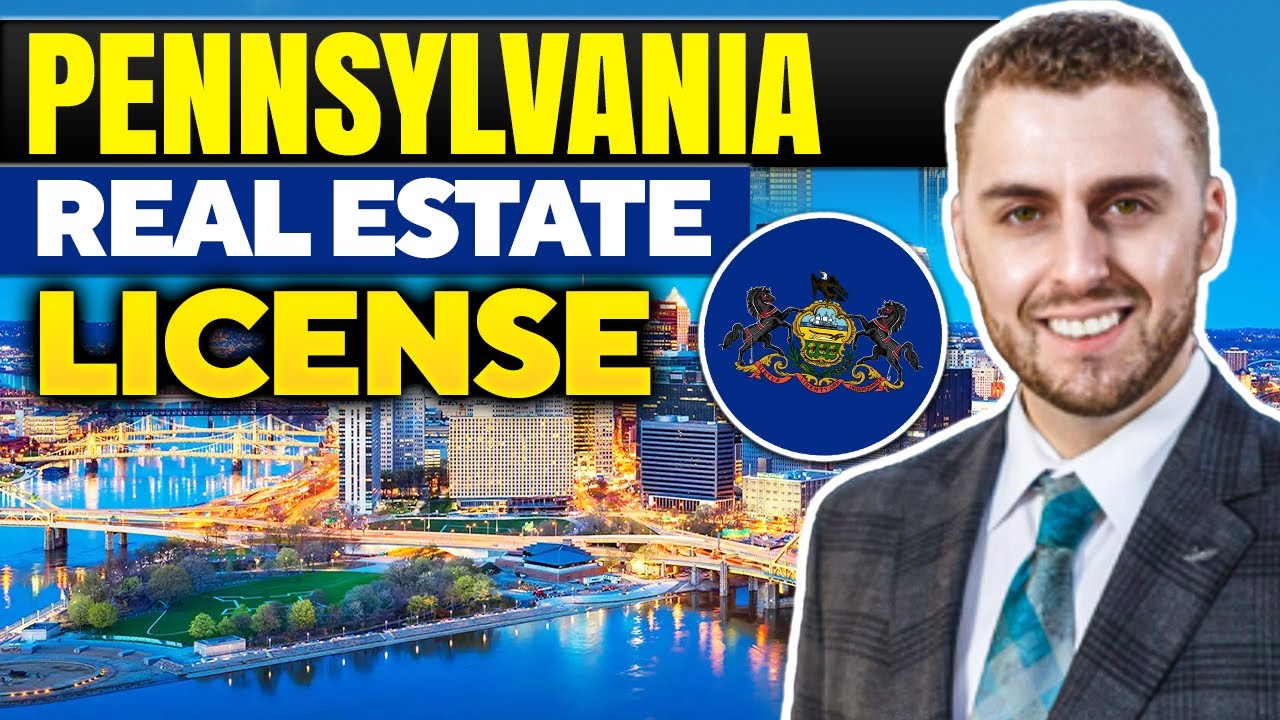 How To Become a Real Estate Agent in Pennsylvania